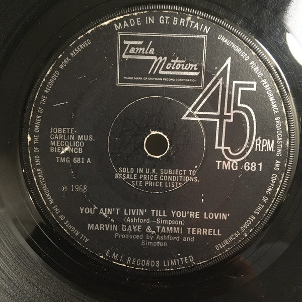 Marvin Gaye & Tammi Terrell : You Ain't Livin' Till You're Lovin' (7", Sol)