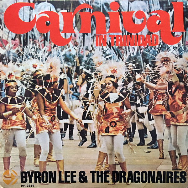 Byron Lee And The Dragonaires : Carnival In Trinidad (LP, Album)