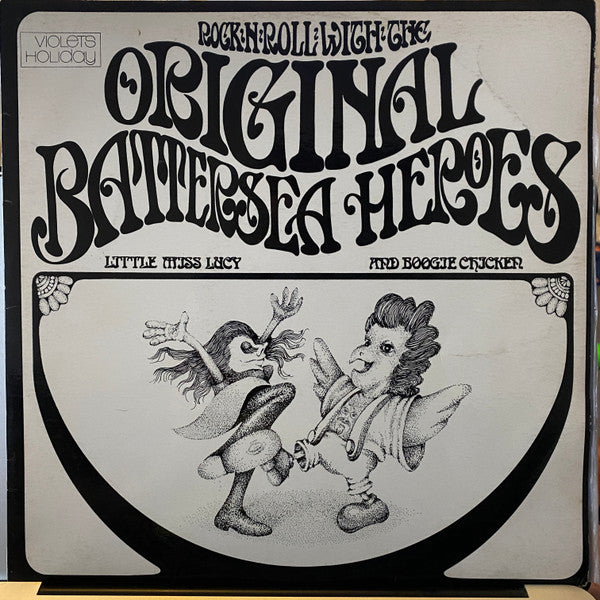 The Original Battersea Heroes : Rock 'n' Roll With The Original Battersea Heroes (LP, Album)