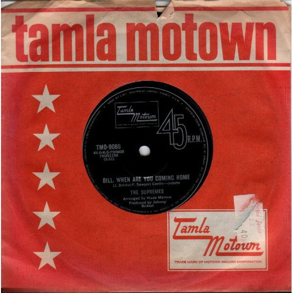The Supremes : Bill, When Are You Coming Home (7", Single)