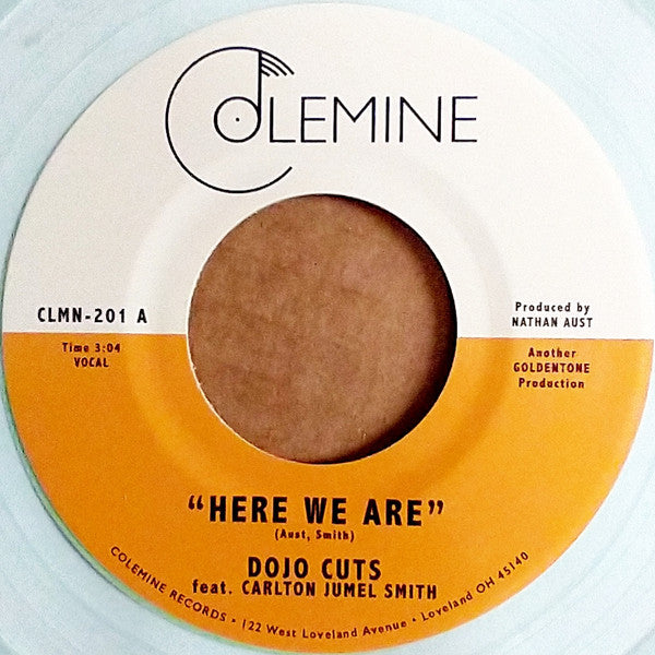 Dojo Cuts Feat. Carlton Jumel Smith* : Here We Are (7", Single, Ltd, Cok)