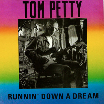 Tom Petty : Runnin' Down A Dream (7", Single)