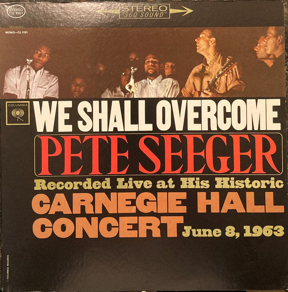 Pete Seeger : We Shall Overcome (LP, RE, Pit)