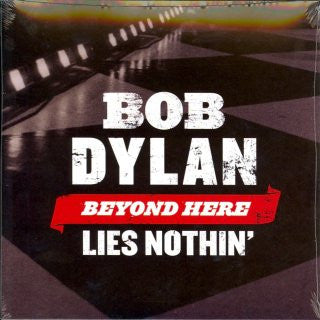 Bob Dylan : Beyond Here Lies Nothin' (7", Promo)