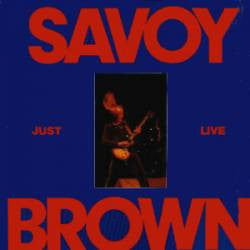 Savoy Brown : Just Live (LP, Whi)