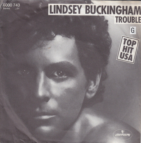 Lindsey Buckingham : Trouble (7", Single)