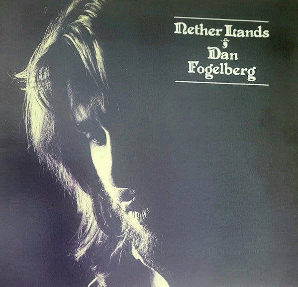 Dan Fogelberg : Nether Lands (12")