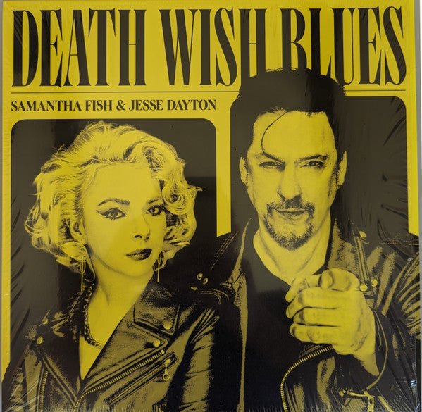 Samantha Fish & Jesse Dayton : Death Wish Blues (LP, Album, )