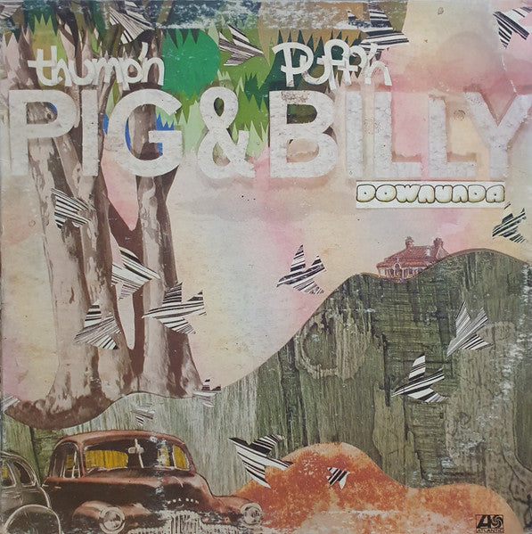 Thump'n Pig & Puff'n Billy : Downunda (LP, Album, Gat)
