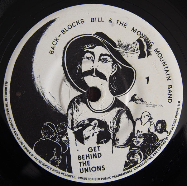 Back-Blocks Bill & The Moving Mountain Band : Get Behind The Union (7", Single)
