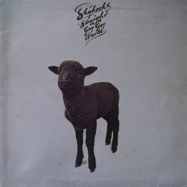 Skyhooks : Straight In A Gay Gay World (LP, Album, Gat)