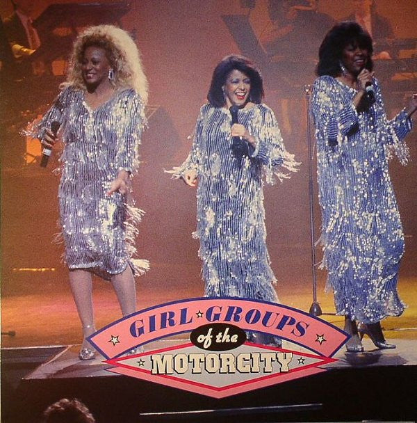 Various : Girl Groups Of The Motorcity (LP, Comp)