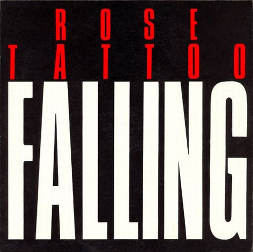 Rose Tattoo : Falling (7", Single)