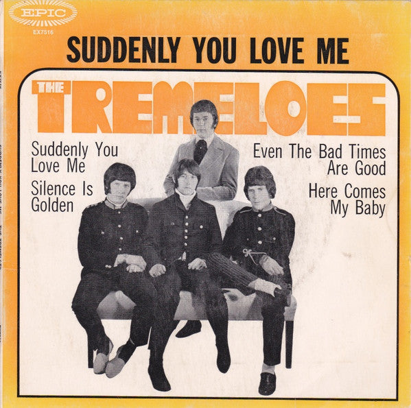 The Tremeloes : Suddenly You Love Me (7", EP)