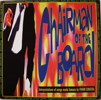 Various : Chairman Of The Board - Interpretations Of Songs Made Famous By Frank Sinatra (2xLP, Comp, Blu)
