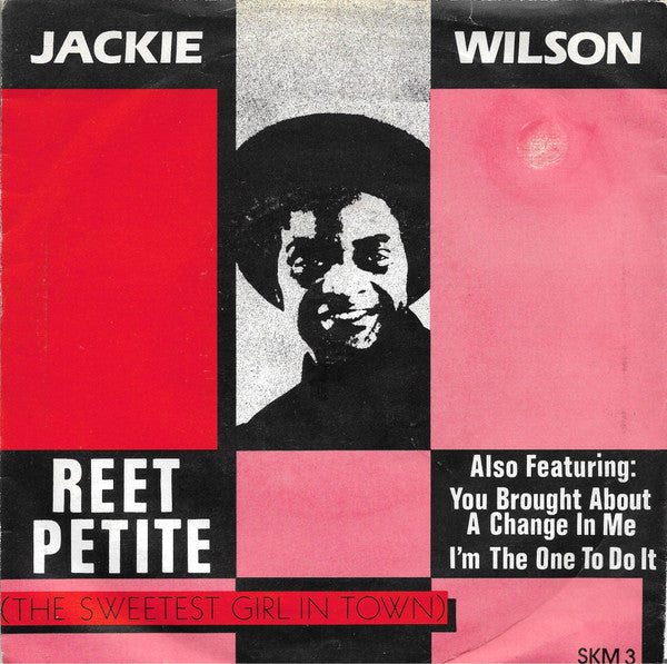 Jackie Wilson : Reet Petite (The Sweetest Girl In Town) (7", Single, RE)