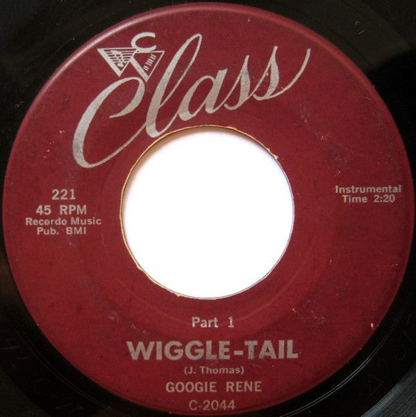 Googie Rene : Wiggle-Tail (7", Single)