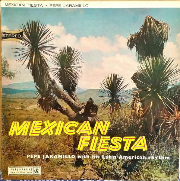 Pepe Jaramillo With His Latin American Rhythm* : Mexican Fiesta (LP, Album, RP)