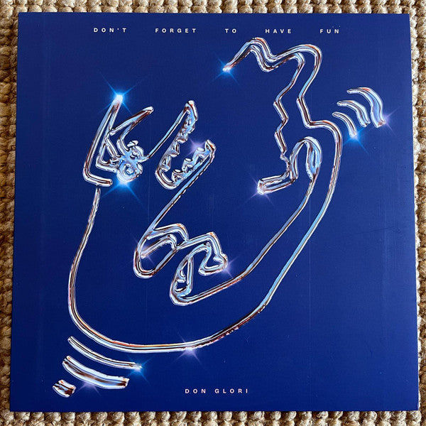 Don Glori : Don't Forget To Have Fun (LP, Album)