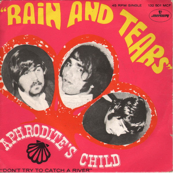 Aphrodite's Child : Rain And Tears (7", Single, Mono)