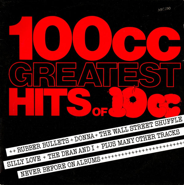 10cc : 100cc: Greatest Hits Of 10cc (LP, Comp)