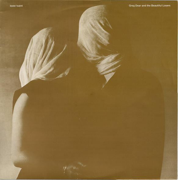 Greg Dear And The Beautiful Losers (3) : Lover / Saint (LP, Album)