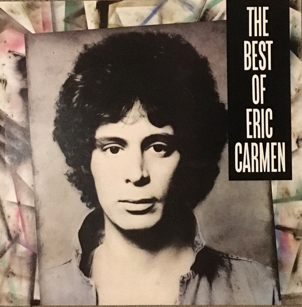 Eric Carmen : The Best Of Eric Carmen (LP, Comp)