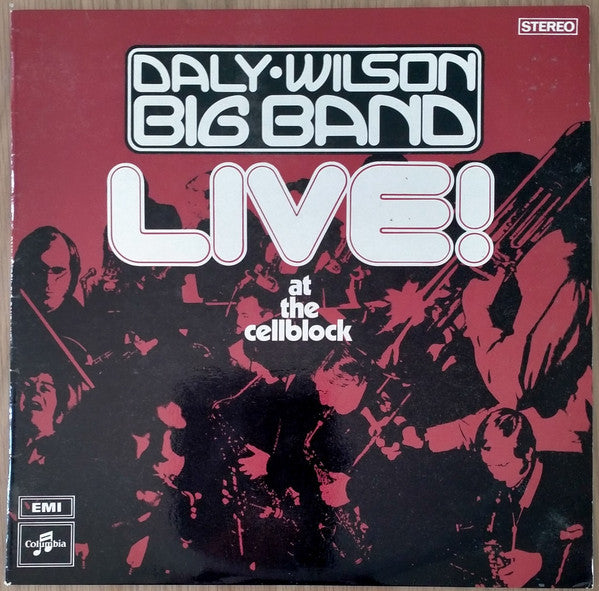 Daly-Wilson Big Band : Live! At The Cellblock (LP, Album, RE)