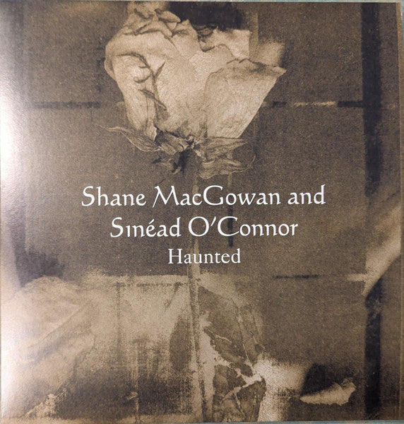 Shane MacGowan And Sinéad O'Connor : Haunted (12", RSD, Single, Ltd, RE, Cle)