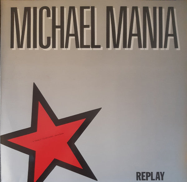 Replay : Michael Mania (12")