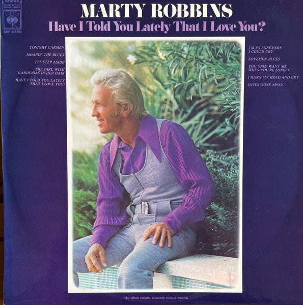 Marty Robbins : Have I Told You Lately That I Love You? (LP, Comp)