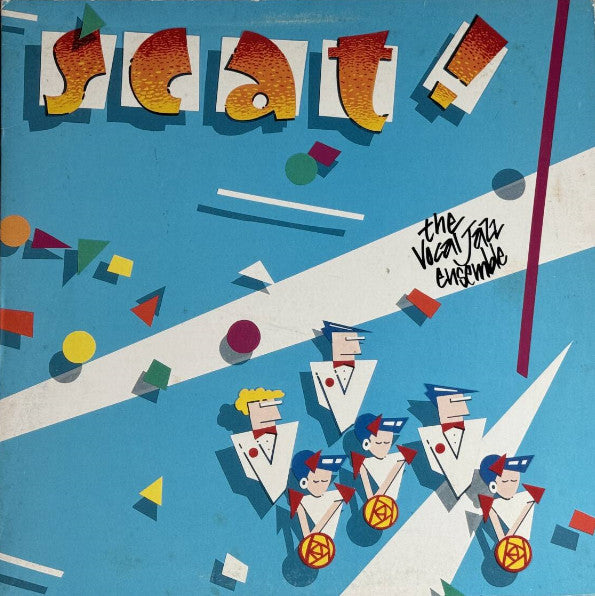 The Vocal Jazz Ensemble : Scat! (LP)