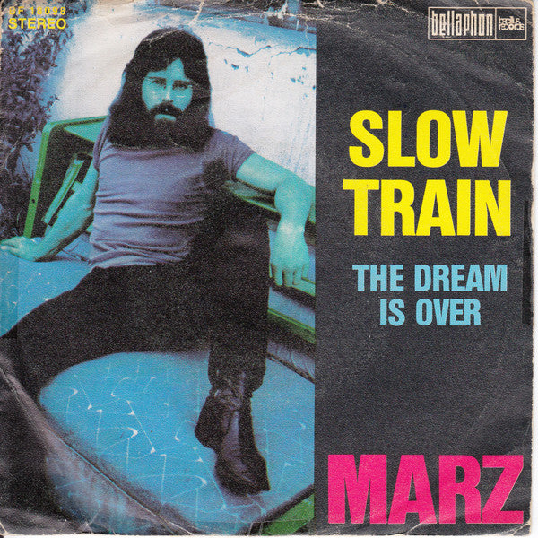 Rainer Marz : Slow Train (7", Single)