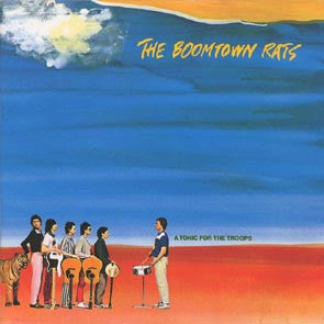 The Boomtown Rats : A Tonic For The Troops (LP, Album)
