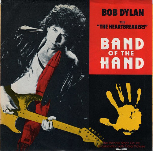 Bob Dylan With Tom Petty And The Heartbreakers : Band Of The Hand (7", Single, Promo, Pin)
