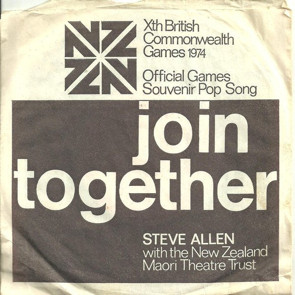 Steve Allen (4) With The New Zealand Maori Theatre Trust : Join Together (7", Single)