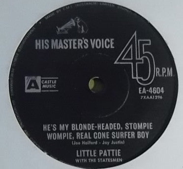 Little Pattie With The Statesmen (6) : He's My Blonde-headed, Stompie Wompie, Real Gone Surfer Boy (7", Single)