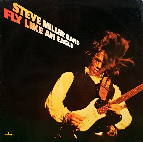 Steve Miller Band : Fly Like An Eagle (LP, Album)