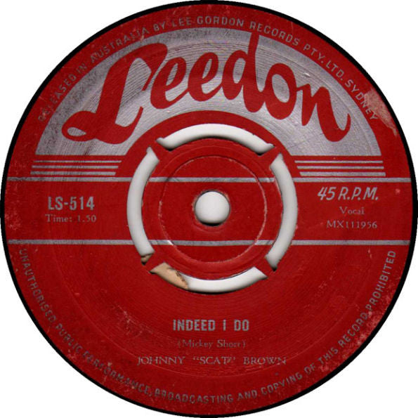 Johnny "Scat" Brown : Indeed I Do / Splish, Splash (7", Single)