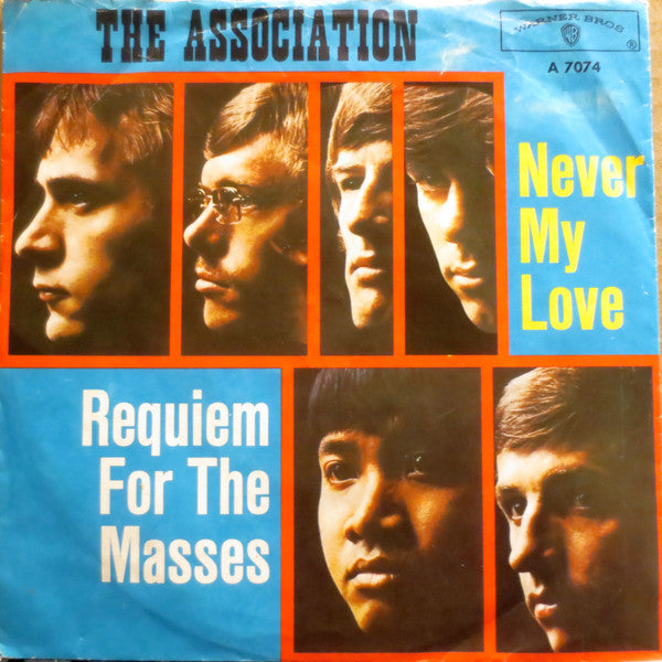 The Association (2) : Never My Love / Requiem For The Masses (7", Single, Mono)