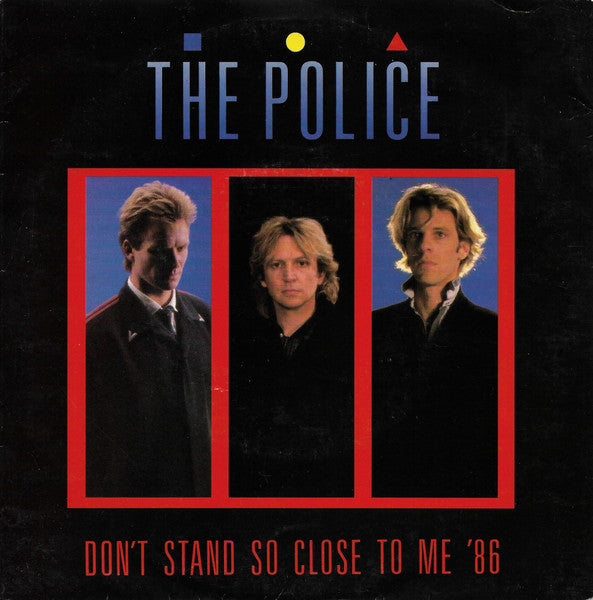 The Police : Don't Stand So Close To Me '86 (7", Single, Ltd)