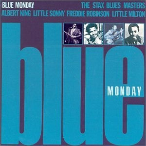Various : Blue Monday - The Stax Blues Masters (LP, Album)