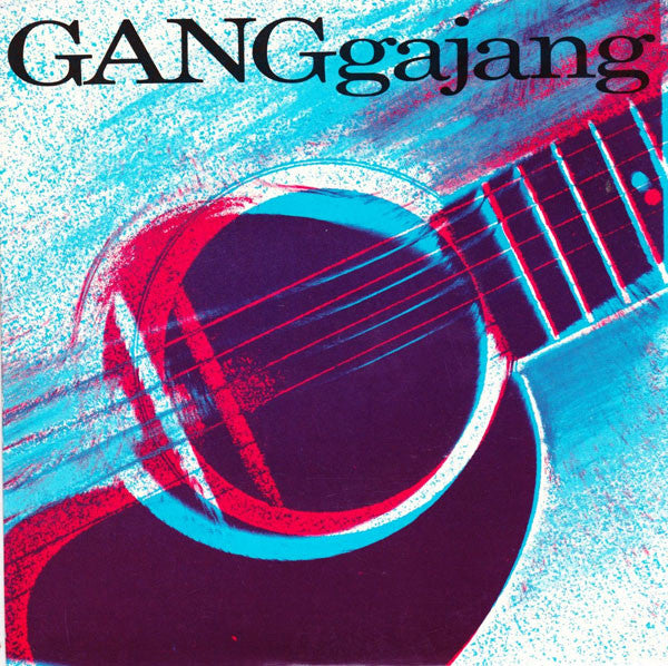 GANGgajang : Sounds Of Then (7", Single)