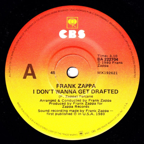 Frank Zappa : I Don't Wanna Get Drafted (7", Single)