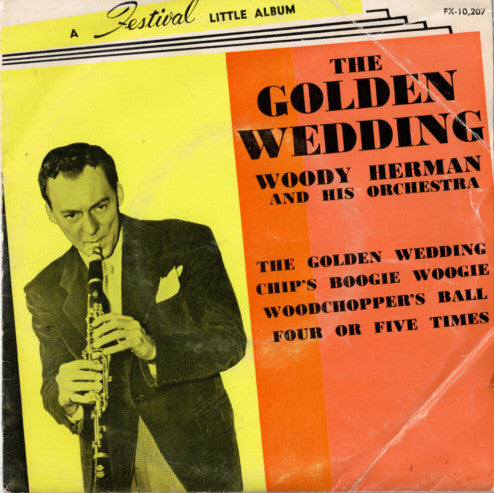 Woody Herman And His Orchestra : The Golden Wedding (7", EP)