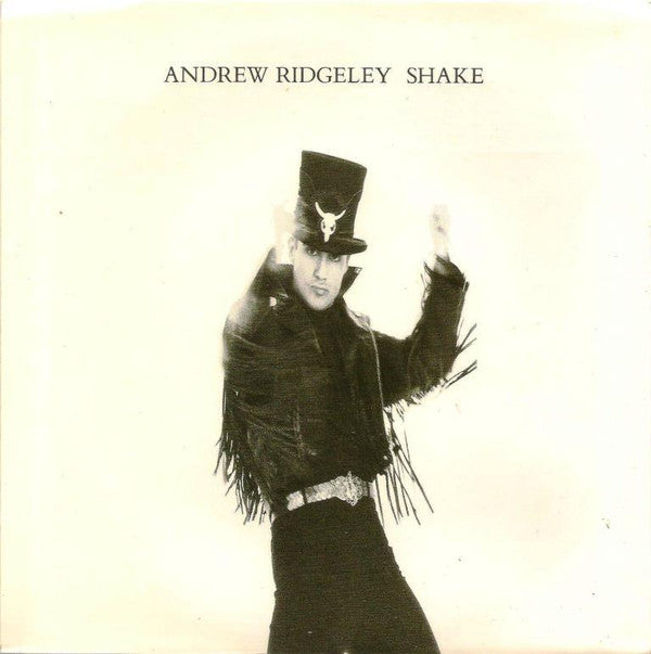 Andrew Ridgeley : Shake (7", Single)