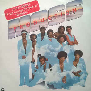 Mass Production : Can't You See I'm Fired Up / Eyeballin' (12", Single, Pic)