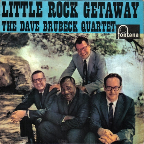 The Dave Brubeck Quartet : Little Rock Getaway (7", EP)