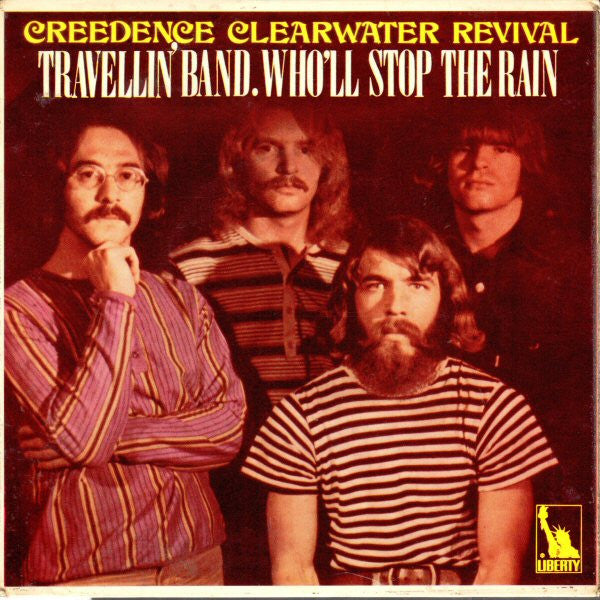 Creedence Clearwater Revival : Travellin' Band / Who'll Stop The Rain (7", EP, Mono)