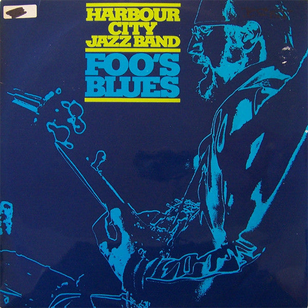 Harbour City Jazz Band : Foo's Blues (LP, Album)